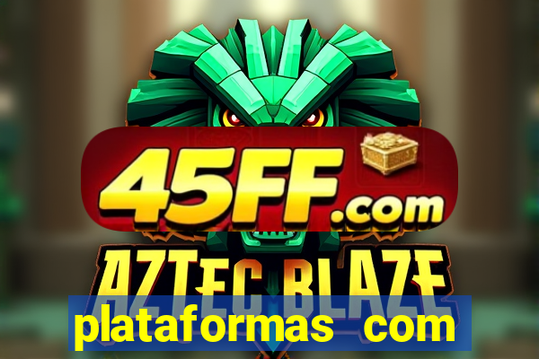 plataformas com jogo demo